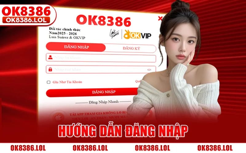 Đăng Nhập Ok8386 - Hướng Dẫn Vào Tài Khoản Cá Nhân An Toàn 5 Hướng Dẫn Đăng Nhập